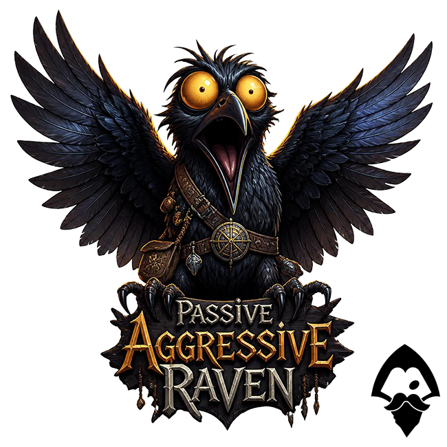 PassiveAggressiveRaven